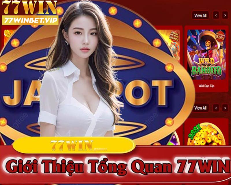 Giới thiệu tổng quan các vấn đề có thể bạn sẽ gặp tại 77win